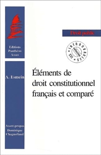 9782913397255: LMENTS DE DROIT CONSTITUTIONNEL FRANAIS ET COMPAR