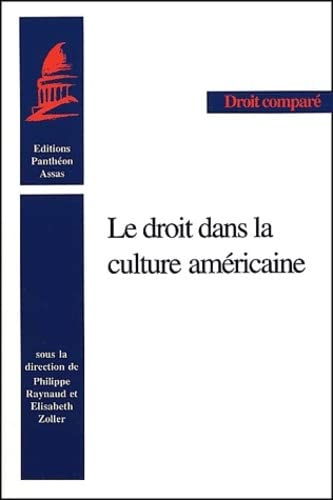Stock image for Le droit dans la culture amricaine for sale by Chapitre.com : livres et presse ancienne