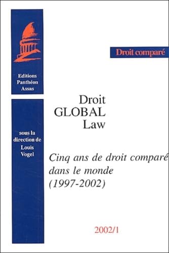 Stock image for Cinq ans de droit compar dans le monde, 1997-2002 for sale by Ammareal