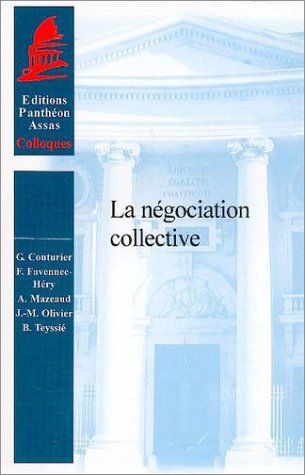 Beispielbild fr La ngociation collective zum Verkauf von Ammareal