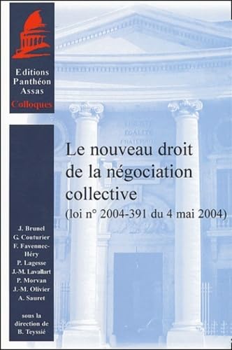 Stock image for Le nouveau droit de la ngociation collective for sale by Chapitre.com : livres et presse ancienne