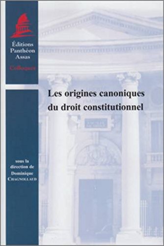 Stock image for Les origines canoniques du droit constitutionnel for sale by Chapitre.com : livres et presse ancienne