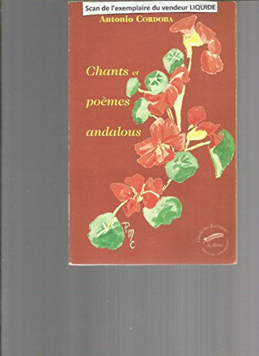 Chants et poèmes andalous