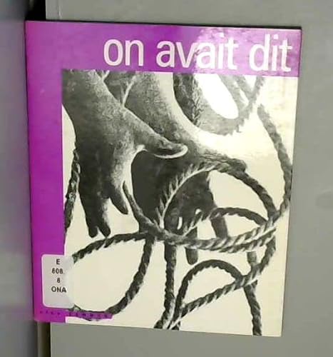 Imagen de archivo de On avait dit a la venta por medimops