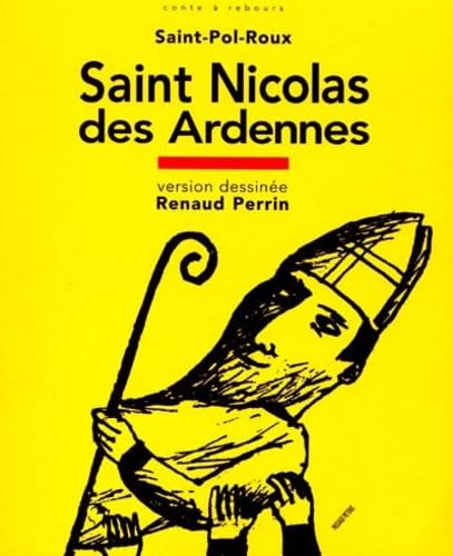 Beispielbild fr Saint Nicolas des Ardennes : Extrait de Les reposoirs de la procession, Feries intrieures zum Verkauf von Ammareal