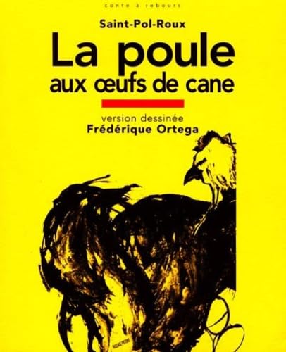 Imagen de archivo de La poule aux oeufs de cane : Extrait de Les reposoirs de la procession, Feries intrieures a la venta por Ammareal