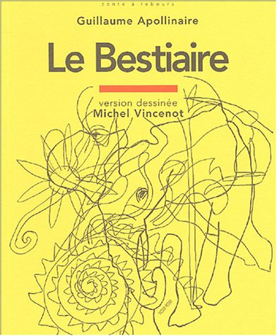Beispielbild fr Le Bestaire ou Cortge d'Orphe zum Verkauf von Ammareal