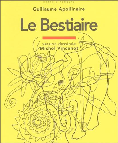 Stock image for Le bestiaire ou Cortege d'Orphee for sale by Librairie La Canopee. Inc.