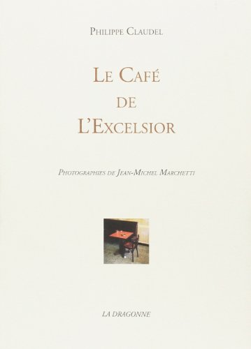 Stock image for Le cafe de l'excelsior for sale by medimops