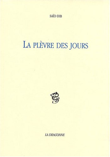 Stock image for La plvre des jours for sale by Ammareal