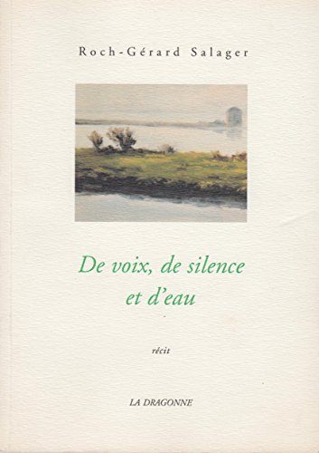 9782913465268: De Voix de Silence et d'Eau