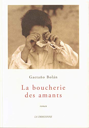 9782913465350: La boucherie des amants