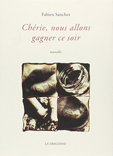 Stock image for Chrie, nous allons gagner ce soir for sale by medimops