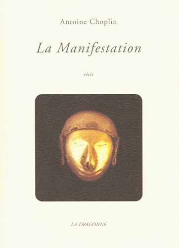 Stock image for La Manifestation for sale by Revaluation Books