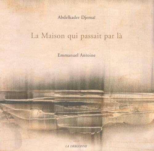 Stock image for La Maison qui passait par l for sale by Ammareal