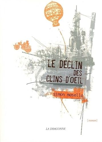 Stock image for Le dclin des clins d'oeil for sale by medimops
