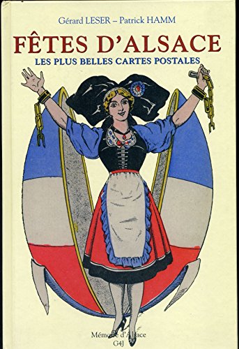 9782913468238: Ftes d'Alsace, les plus belles cartes postales