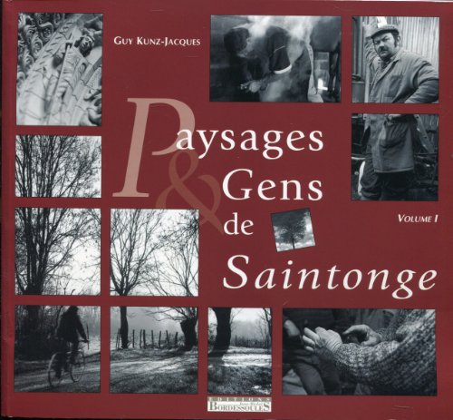 Paysages et gens de Saintonge