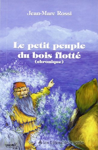 9782913483194: Le petit peuple du bois flott