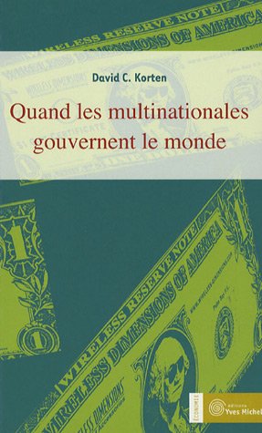 Stock image for Quand les multinationales gouvernent le monde for sale by medimops
