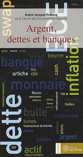 Stock image for Argent, dettes et banques for sale by Librairie Th  la page