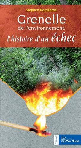 Beispielbild fr Grenelle de l'environnement : l'histoire d'un chec zum Verkauf von medimops