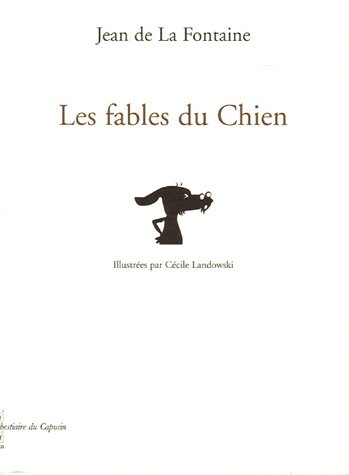 Stock image for Les fables du Chien for sale by Librairie Th  la page