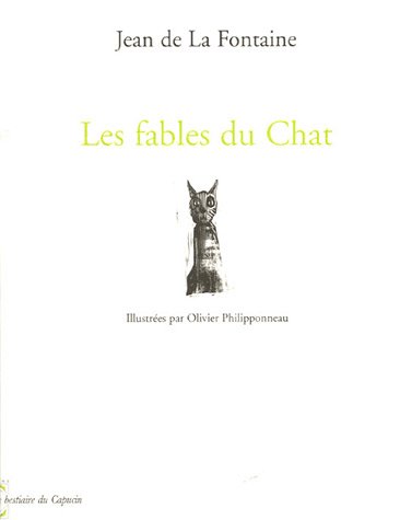 Stock image for Les fables du Chat for sale by Ammareal