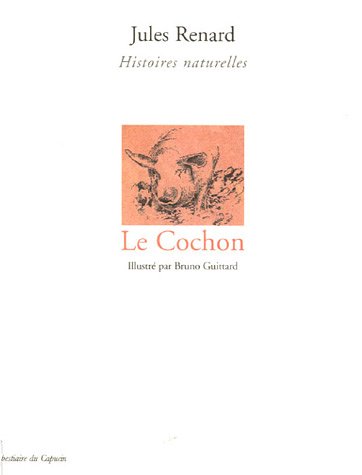 Beispielbild fr Le cochon : Histoires naturelles zum Verkauf von Ammareal