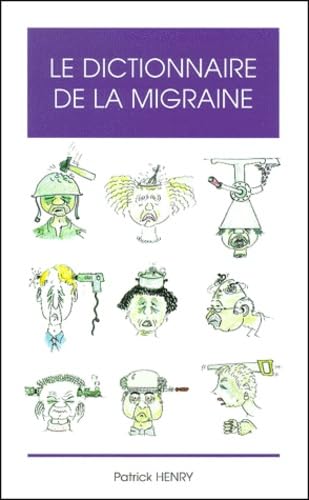 Dict.de la migraine (9782913544178) by Henry