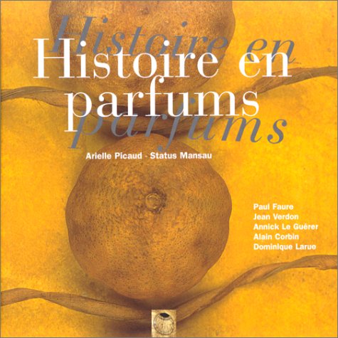 Histoire en parfums