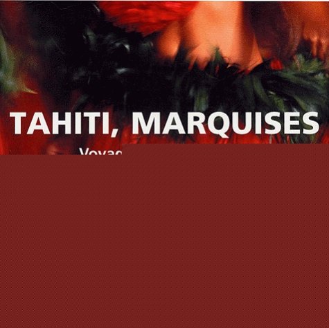 Beispielbild fr Tahiti, Marquises : Voyage sur les pas de Gauguin zum Verkauf von medimops