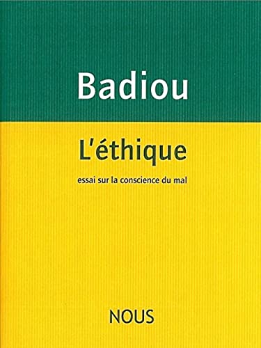 9782913549289: L' thique: Essai sur la conscience du mal