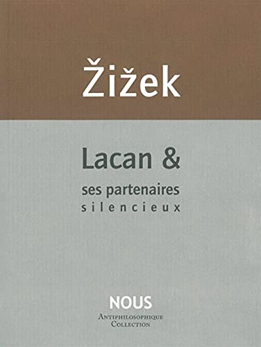 Imagen de archivo de Lacan et ses partenaires silencieux a la venta por WorldofBooks