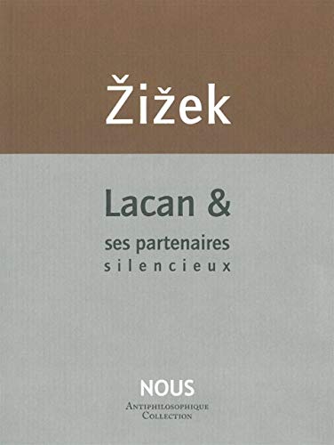 Stock image for Lacan et ses partenaires silencieux for sale by WorldofBooks