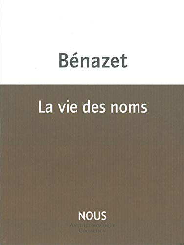 9782913549814: La vie des noms