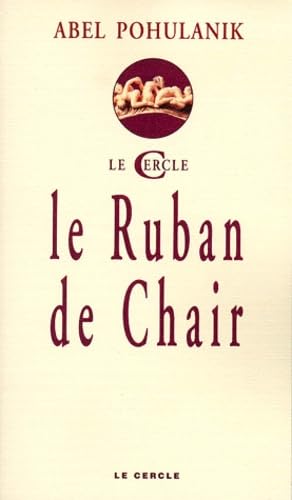 9782913563025: Le Ruban de chair