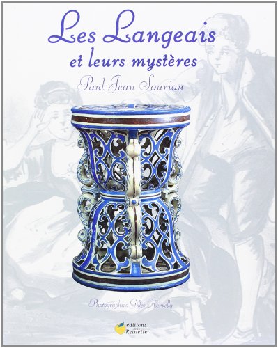 Les Langeais et leurs mystères