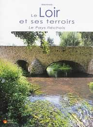 9782913566729: Le Loir et ses terroirs