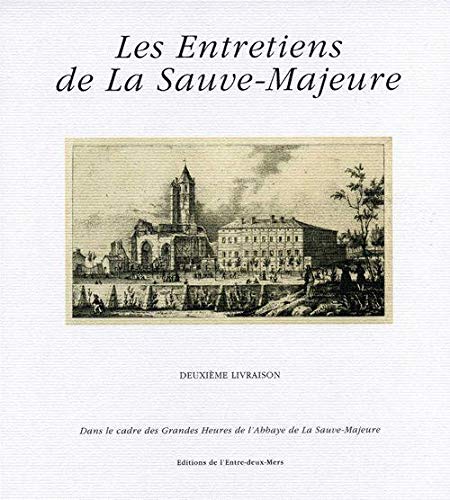 Stock image for Les entretiens de la sauve-majeure for sale by Gallix