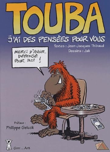 Stock image for Touba, Tome 1 : J'ai des penses pour vous for sale by Ammareal