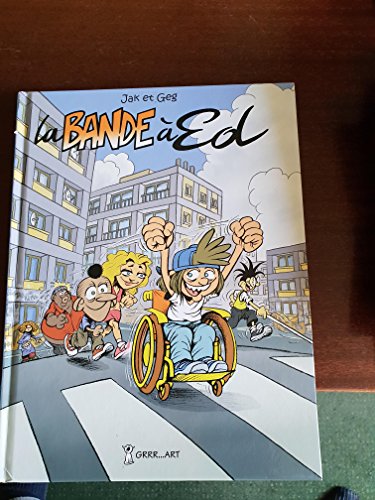 9782913574458: La bande  Ed, Tome 1 :