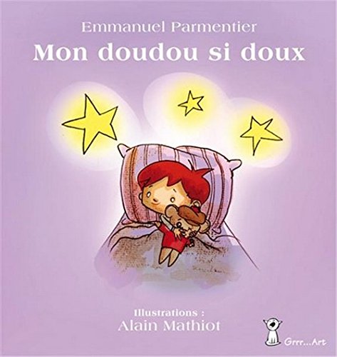 Stock image for Mon doudou si doux for sale by medimops