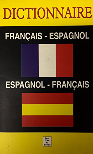 Imagen de archivo de DICTIONNAIRE FRANCAIS-ESPAGNOL / ESPAGNOL-FRANCAIS a la venta por Ammareal