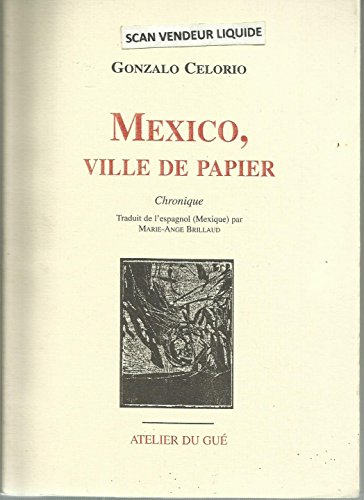 Stock image for Mexico, ville de papier for sale by Ammareal