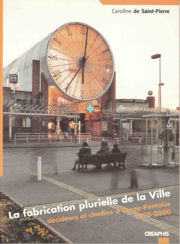 Stock image for Fabrication Plurielle de l.Ville (la) for sale by medimops