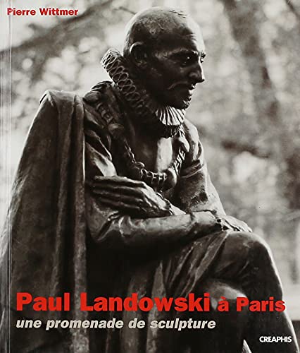 9782913610132: Paul Landowski A Paris