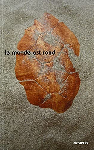 Beispielbild fr Le monde est rond. Une lecture de l'Encyclopdie zum Verkauf von medimops