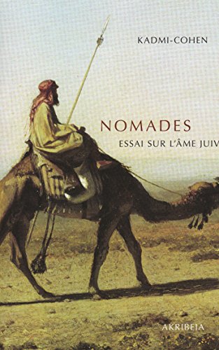 Beispielbild fr Nomades : Essai sur l'me juive zum Verkauf von medimops