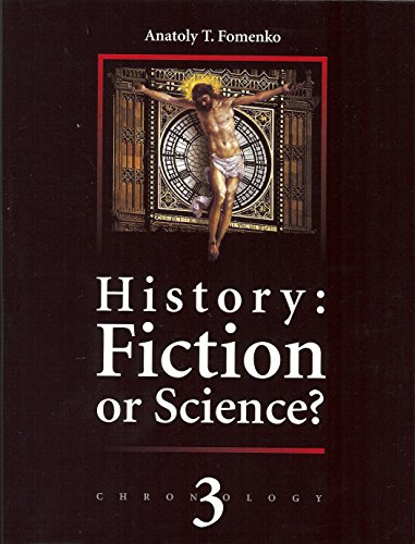 Stock image for History: Fiction or Science? Vol. 3 for sale by Zoom Books Company